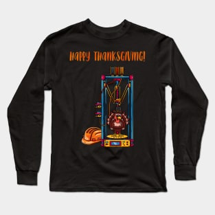 3D Printer #2 Thanksgiving Edition Long Sleeve T-Shirt